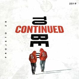 Album cover of To Be Continued