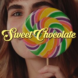 Album cover of Sweet Chocolate