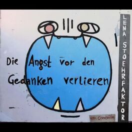 Album cover of Die Angst Vor Den Gedanken Verlieren