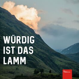 Album cover of Würdig ist das Lamm