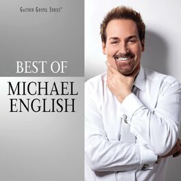 Album cover of The Best Of Michael English