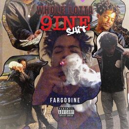 Album cover of Whole Lotta 9ine Shit