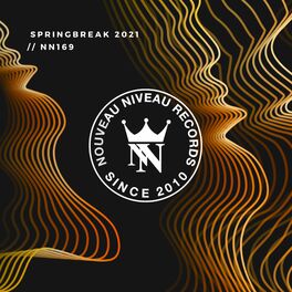 Album cover of Nouveau Niveau Springbreak 2021