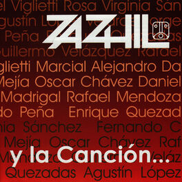 Album cover of Zazhil y la Canción...