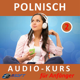 Album cover of Polnisch - Audio-Kurs Für Anfänger 2