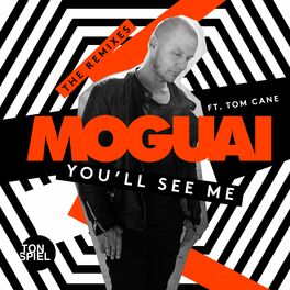 Album cover of You'll See Me (feat. Tom Cane) (The Remixes)
