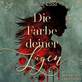 Album cover of Die Farbe deiner Lügen