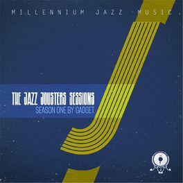 Album cover of The Jazz Jousters Sessions, Season One