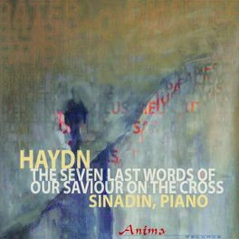Album cover of The Seven Last Words of Our Saviour on the Cross, Hob XX (Piano version)