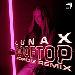 Album cover of Rooftop (Jordiz Remix)