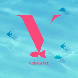 Now - VROMANCE