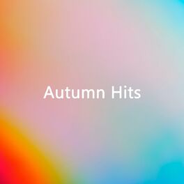 Album cover of Autumn Hits