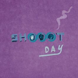 Album cover of Shooot Day