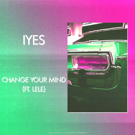 Album cover of Change Your Mind
