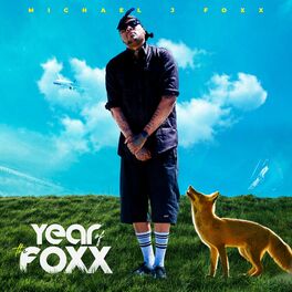 Album cover of Year Of The Foxx
