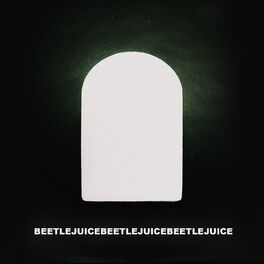 Album cover of beetlejuicebeetlejuicebeetlejuice