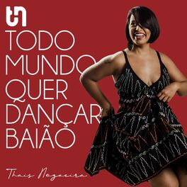 Album cover of Todo Mundo Quer Dançar Baião