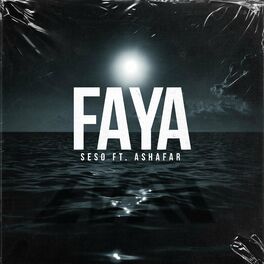 Album cover of Faya (feat. Ashafar)