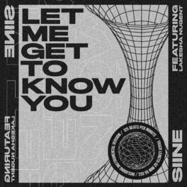 Album cover of Let Me Get to Know You