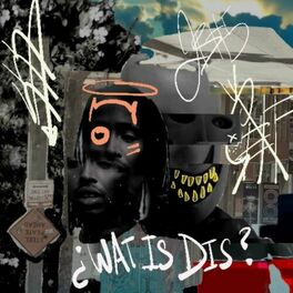 Album cover of ¿Wat Is Dis?