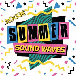 Album cover of Rockin' Summer Sound Waves