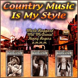 Album cover of Country Music Is My Style