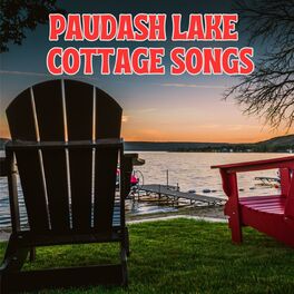 Album cover of Paudash Lake Cottage Songs