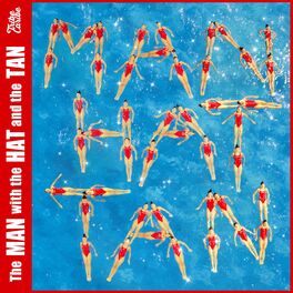 Album cover of The Man with the Hat and the Tan (ManHatTan)