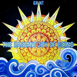 Album cover of The Radiant Joy of Being