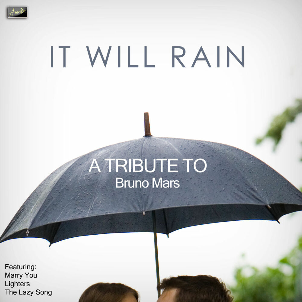 Lighter песня. Bruno Mars it will Rain. It will Rain.