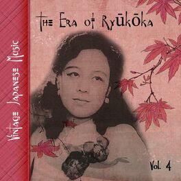 Album cover of Vintage Japanese Music, The Era of Ryūkōka, Vol. 4 (1934-1939)