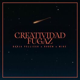 Album cover of Creatividad fugaz (feat. Iron mike & Rubén)