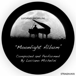 Album cover of Moonlight Album Composed and Performed By Luciano Michelini