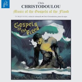 Album cover of Music of the Gospels of the Flood