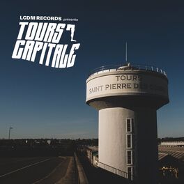 Album cover of Tours Capitale