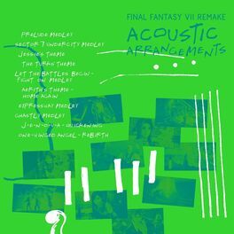 Album cover of FINAL FANTASY VII REMAKE ACOUSTIC ARRANGEMENTS