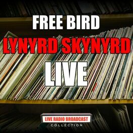 Album cover of Free Bird (Live)