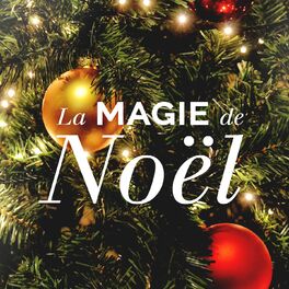 Album cover of La Magie De Noël