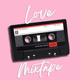 Album cover of Love Mixtape