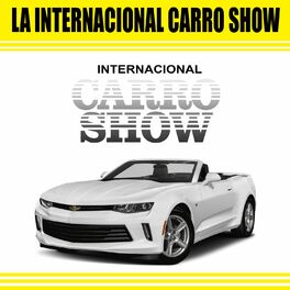 Album cover of La Internacional Carro Show