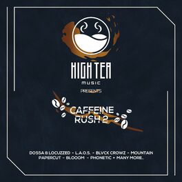 Album cover of Caffeine Rush 2 (High Tea Music Presents)