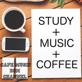 Album cover of STUDY+MUSIC+COFFEE ~Cafe Music For STUDY~