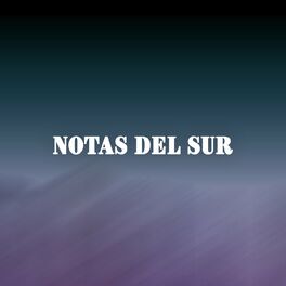 Album cover of Notas del Sur