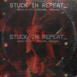Album cover of Stuck In Repeat