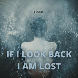 Album cover of If I look back, I'm Lost
