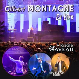 Album cover of Gilbert Montagné - Live à la Salle Gaveau
