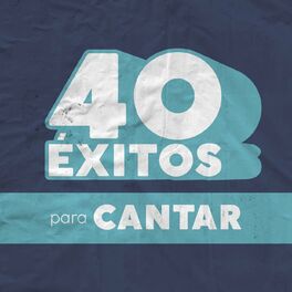 Album cover of 40 Éxitos: Para Cantar