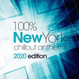 Album cover of 100% New York Chillout Anthems