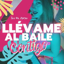 Album cover of Llévame al baile contigo