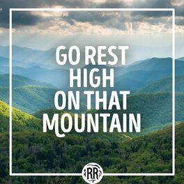 Album cover of Go Rest High On That Mountain